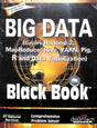 Big Data Black Book: Covers Hadoop 2 Mapreduce Hive Yarn Pig R & Data Visualization - Retail Maharaj