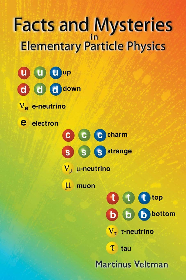 Facts And Mysteries In Elementary Particle Physics - Retail Maharaj