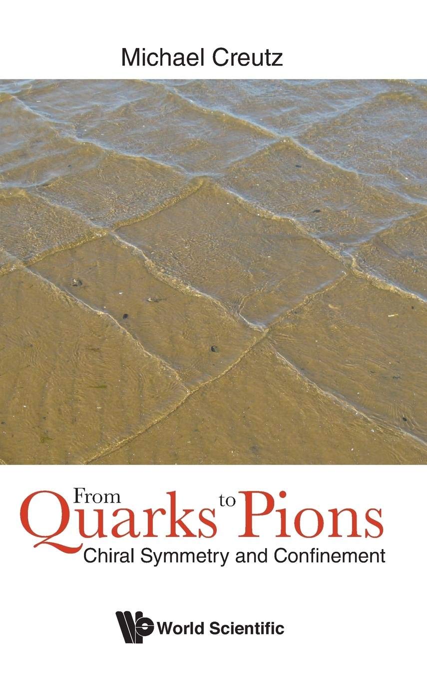 From Quarks To Pions: Chiral Symmetry And Confinement - Retail Maharaj